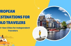 10 Off the Beaten Path European Destinations for Solo Travelers European Destinations for Solo Travelers