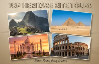 Top Heritage Site Tours: Explore Enchanting History Top Heritage Site Tours