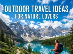 Outdoor Travel Ideas for Nature Lovers: Adventure Guide Outdoor Travel Ideas for Nature Lovers Adventure Guide